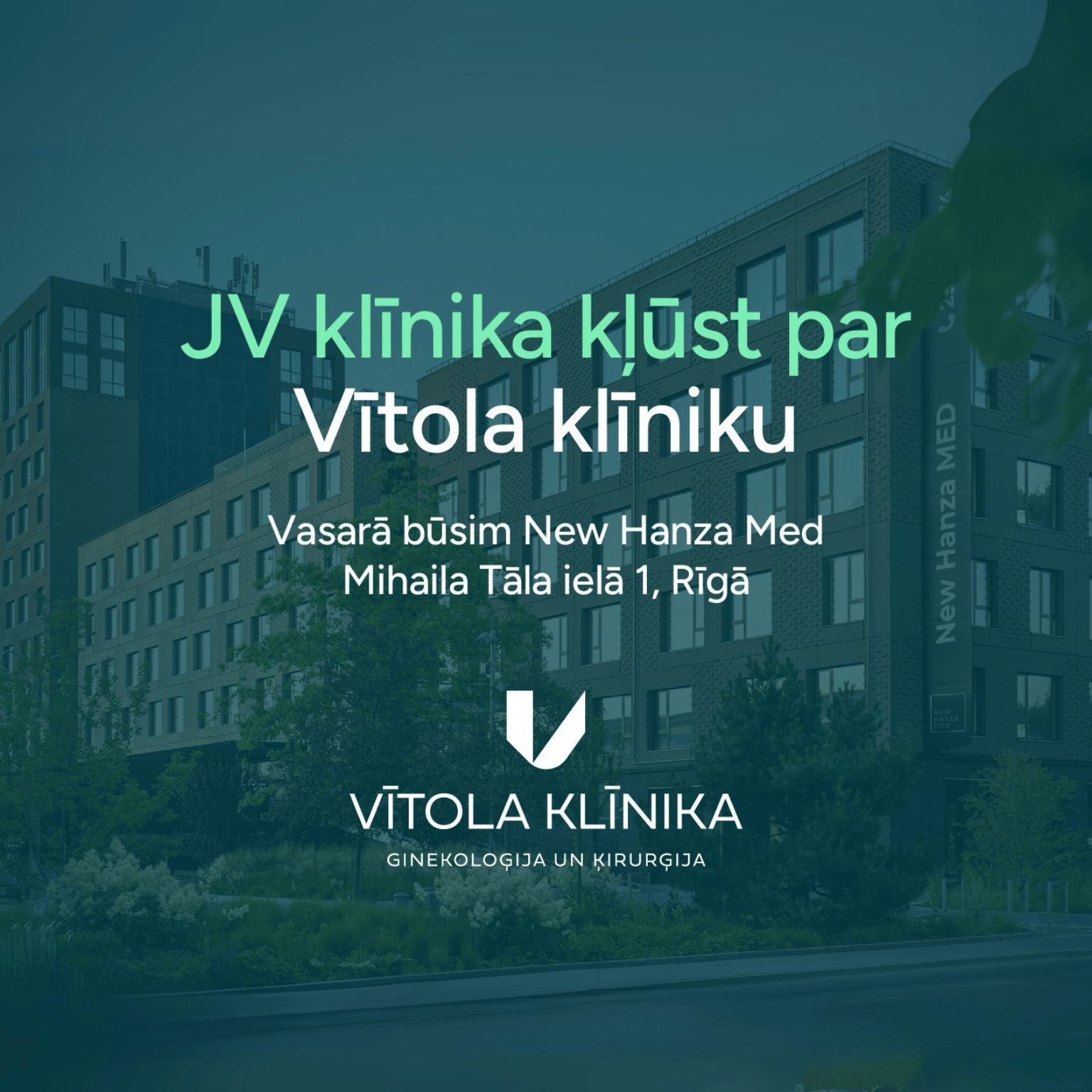 JV klīnika kļūst par Vītola klīniku
